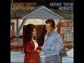 You're The Reason Our Kids Are Ugly by Conway Twitty and Loretta Lynn
