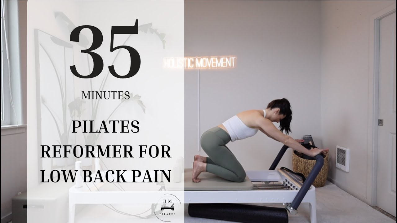 Pilates Reformer | All Levels | Pilates for Low Back Pain