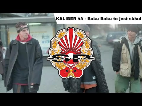 KALIBER 44 - Baku Baku to jest skład [OFFICIAL AUDIO]