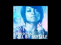 Mary J Blige I Can Do Bad All By Myself
