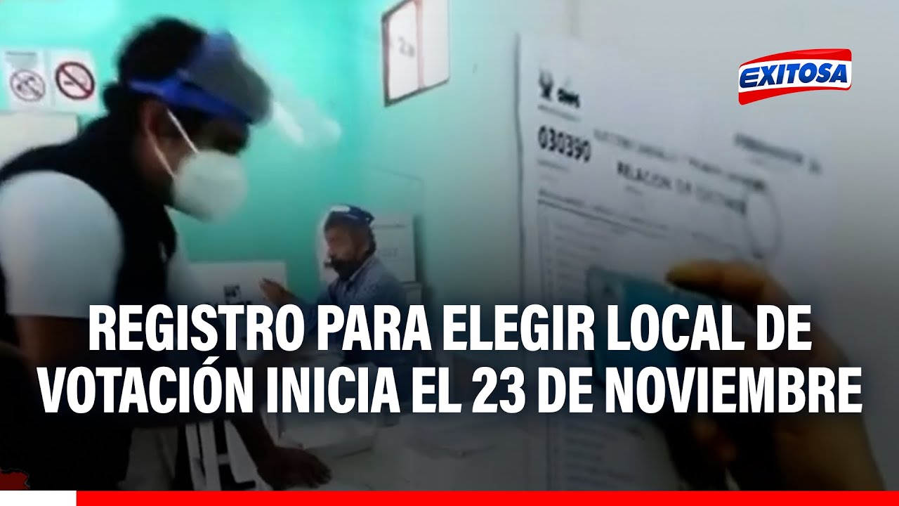 🔴🔵 Elecciones 2026: Registro para elegir local de votación inicia el 23 de noviembre