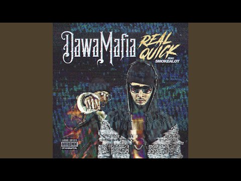 Real Quick (feat. SmokeALot)