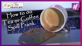 How to do Tea or Coffee Spill Prank | DIY with Swati