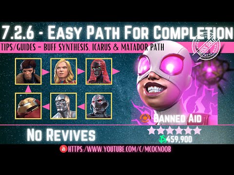 MCOC: Act 7.2.6 - Easy Path for Completion - Gwenmaster - Banned Aid - (Book 2, Act 1.2)  Tips/Guide