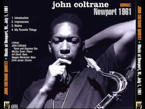 John Coltrane Quintet - Music At Newport RI July 1st 1961 (Rare)