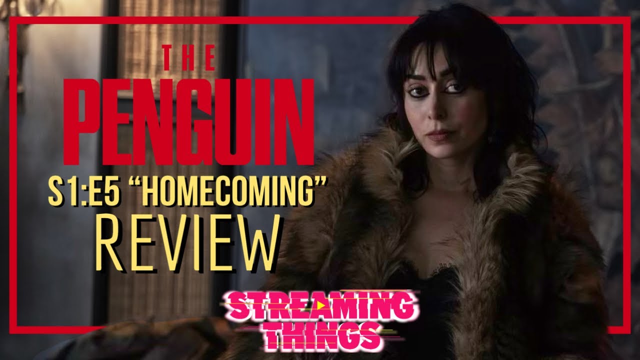The Penguin S1:E5 "Homecoming"
