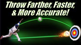 4 ways to throw a baseball farther, faster, and more accurate!