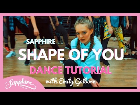 Shape Of You - Cover by Sapphire | DANCE TUTORIAL
