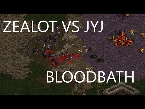 JyJ vs Zelot Ladder Battle Blood Bath!  - Starcraft Broodwar