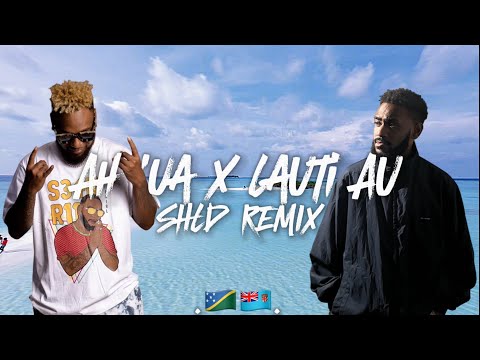 SHLD - Ah ‘Ua x Lauti Au (Remix)