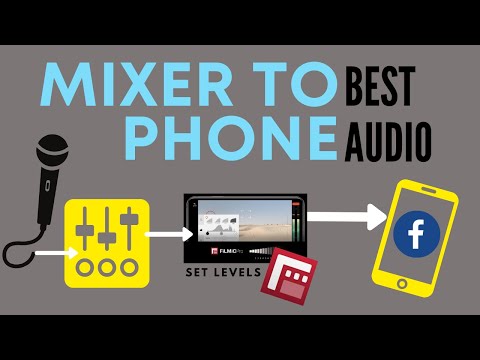 Mixer to Phone Audio Setup Live Streaming to YouTube and Facebook