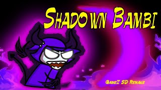 FNF Shadownbi MOD - Bambi shadow mod