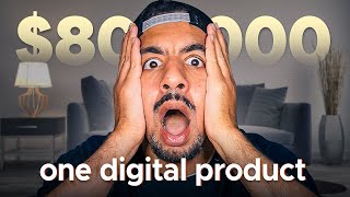 I Found this Digital Product That Makes Over $800,000