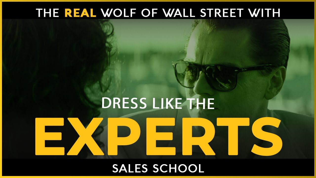 Dress Like The Experts | Free Sales Training Program | Sales School