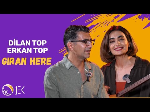 Dilan Top & Erkan Top - Giran Here (Aheng û Reng)