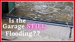 Creating a New Threshold for the Garage Door to Stop Flooding || Did it Work