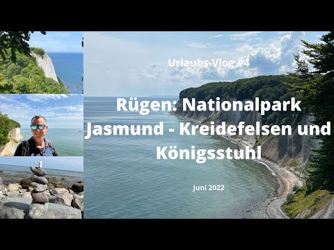 Rügen: Jasmund National Park - Chalk Cliffs and Königsstuhl - Travel Vlog #4 - June 2022