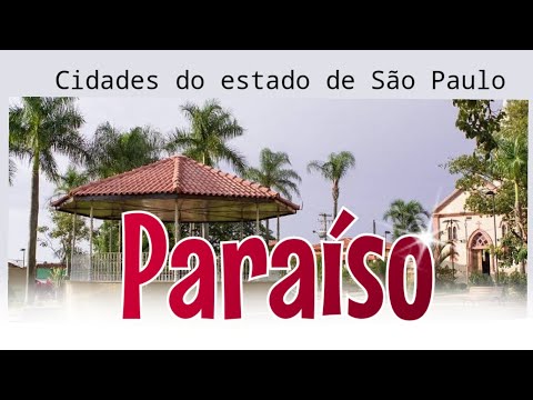 Conheça Paraíso sp.