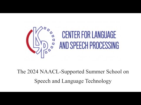 JSALT 2024 Summer School   Speaker Recogninition and Diarization