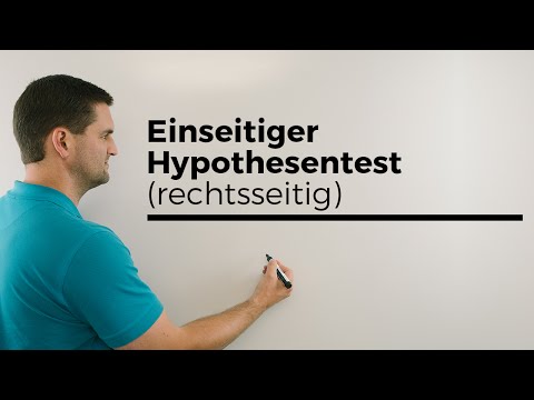 Einseitiger (rechtsseitiger) Hypothesentest, mit Ablesen aus Tabelle | Mathe by Daniel Jung