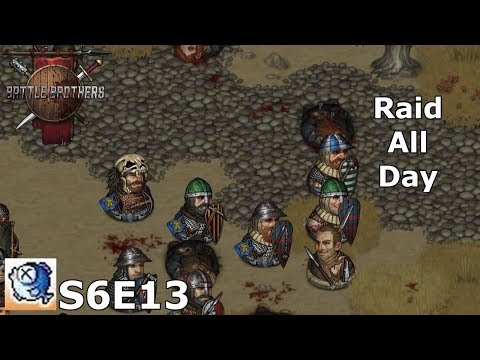 S6 Ep 13 Battle Brothers Expert -  Right into a Trap