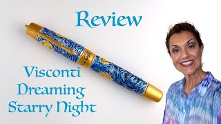 Van Gogh Dreaming Starry Night by Visconti Pen Review!