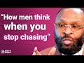 If He's Not Serious, STOP CHASING & Do This Instead... | RC Blakes