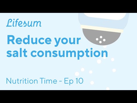 Why you should reduce your salt consumption | Nutrition Time - EP10 | Lifesum