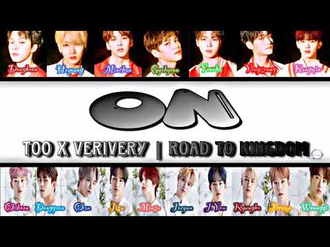 TOO x VERIVERY : ON (Color coded lyrics | HAN ROM ENG)