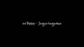 Download lagu ION HIPHOP - Jangan bangunkanKu saat pagi [ Audio Lyric ] mp3