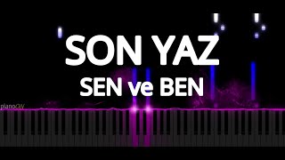 Son Yaz Müzikleri - Sen ve Ben (Piano Cover)