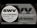 SWV Someone Instrumental