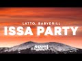 Latto ISSA PARTY Lyrics Ft BabyDrill