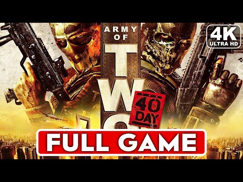 Army Of Two The 40th Day Gameplay Walkthrough Part 1 FULL GAME [4K ULTRA HD] -  No Commentary