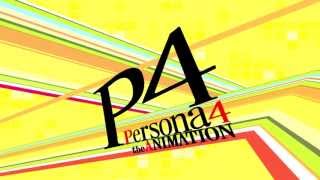 Persona 4: The Animation Intro + Capsule - I Wish You