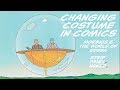 Changing Costumes In Comics Moebius Strip Panel Naked