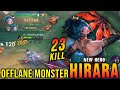 SAVAGE MANIAC New Hero Hirara Mobile Legends Offlane Monster New Hero Tryout MLBB
