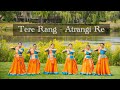 Tere Rang Dance Cover | Atrangi Re | A R Rahman | Choreography by Bratasree | Semi Classical Dance