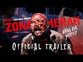 Official Trailer Zona Merah