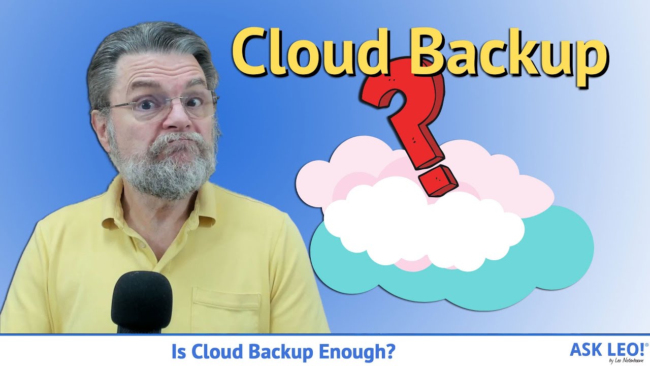 Is Cloud Backup Enough?