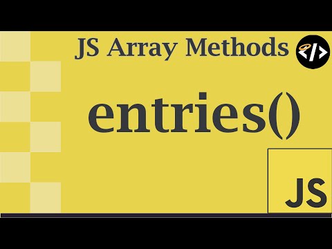 Easily Understand Entries A Javascript Array Method
