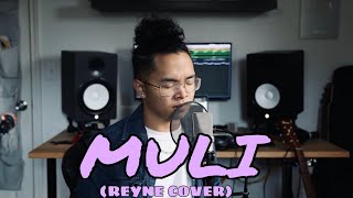 MULI - RODEL NAVAL - (REYNE COVER) (LYRICS
