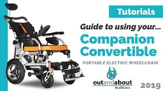Companion Convertible Electric Wheelchair Visual Manual | Tutorial : Episode 6