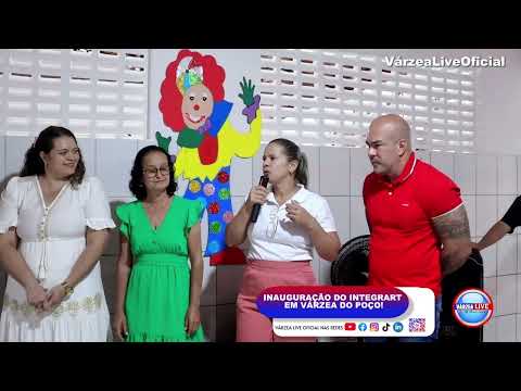 INAUGURAÇÃO DO INTEGRART EM VÁRZEA DO POÇO!