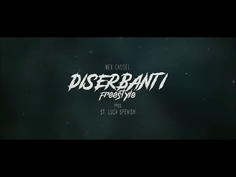 Nex Cassel - Diserbanti Freestyle (prod. St Luca Spenish)