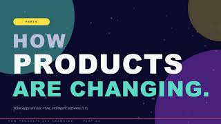 Software is No Longer Static | How AI Reshapes Products | AI Series Part 4