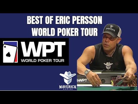 The Best of Eric Persson Poker: WPT Edition