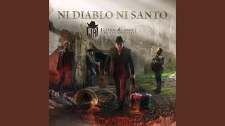 Ni Diablo Ni Santo Music Video