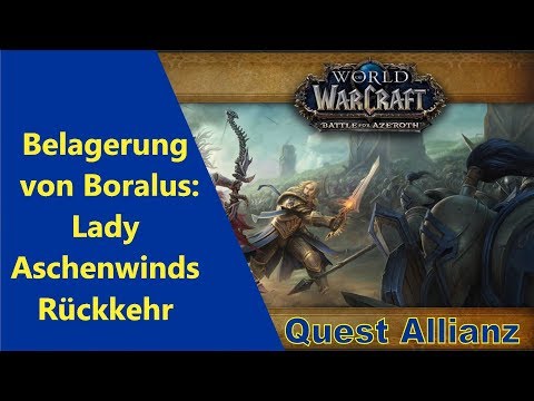 Belagerung von Boralus: Lady Aschenwinds Rückkehr / Siege of Boralus: Lady Ashvane's Return