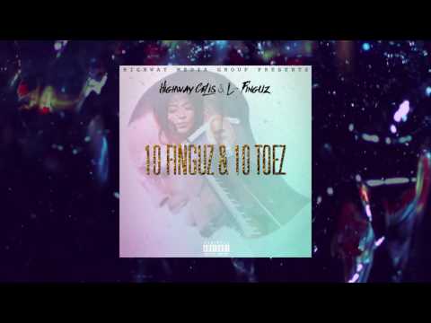 Highway Celis & L-Finguz ft. Lil Yee & Young Gully - Don't Ask Me For Nothing